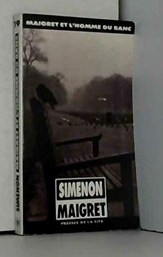 Maigret Et L'Homme Du Banc 9782285004645