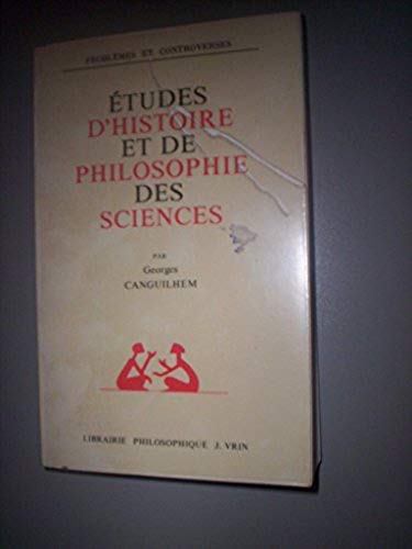 Etudes d'histoire et de philosophie des sciences 