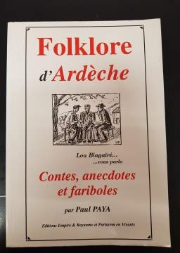 Folklore d'Ardèche : Contes, anecdotes et fariboles 9782910669003