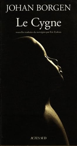 Le Cygne 9782742701155