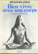 Bien vivre avec son corps 9782714412034