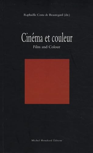 Cinéma et couleur: Film and Colour 9782356920072