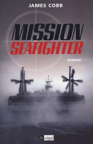 Mission Seafighter 9782841876532
