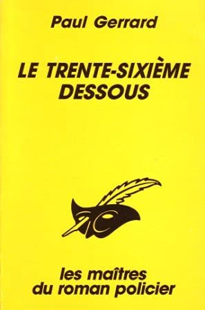 Le Trente-sixième dessous 9782702421031