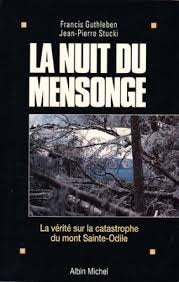 La Nuit du mensonge: La vérité sur la catastrophe du mont Sainte-Odile 9782226063434