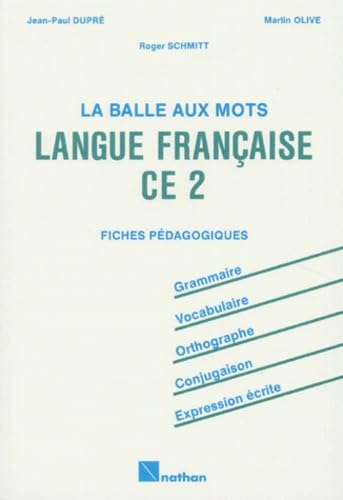 La balle aux mots, langue française, CE2. Maître 9782091210711