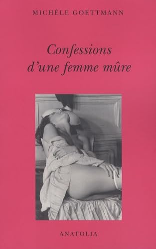 Confessions d'une femme mûre 9782753804951