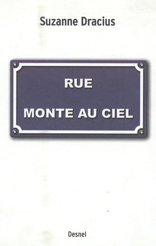 Rue Monte au Ciel 9782915247008