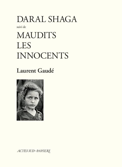 Daral Shaga suivi de Maudits les Innocents 9782330034870