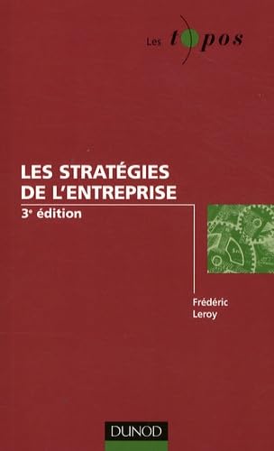 Les stratégies de l'entreprise 9782100513406