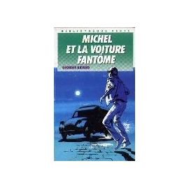 Michel et la voiture fantôme 9782010168499