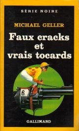 Faux cracks et vrais tocards 9782070491117