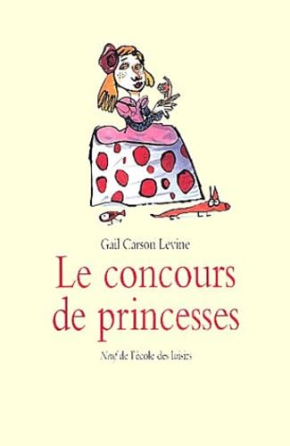 Le Concours de princesses 9782211066525