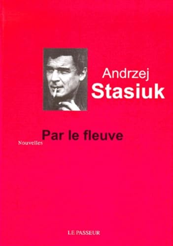 Par le fleuve 9782907913713