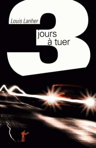 Trois jours à tuer 9782846263047