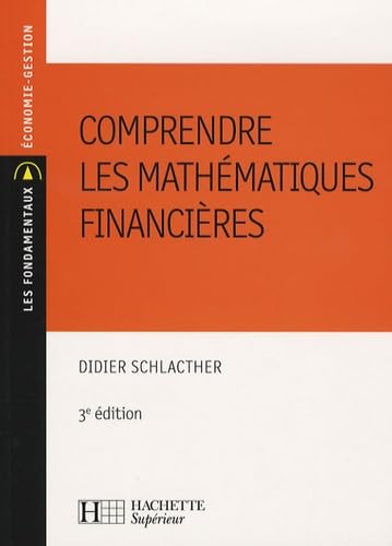 Comprendre les mathématiques financières 9782011458773