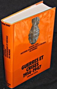 Guerres et crises 1914-1947. 