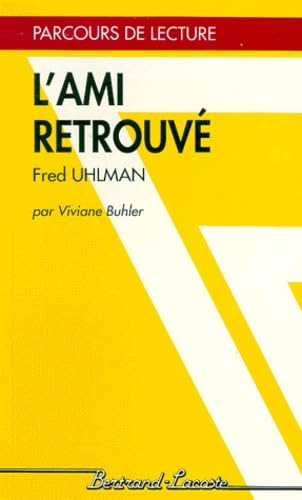 L AMI RETROUVE-PARCOURS DE LECTURE 9782735203116