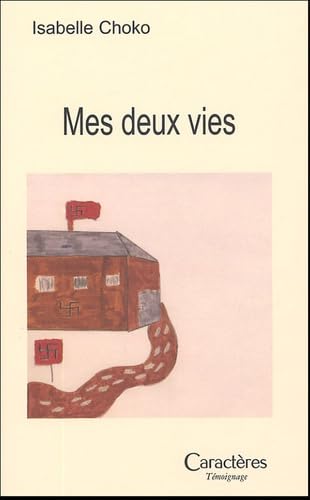 Mes deux vies 9782854463743