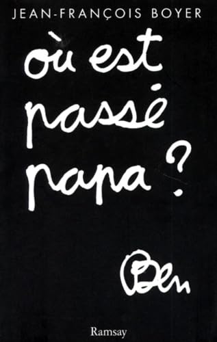 Où est passé papa ? 9782841142040