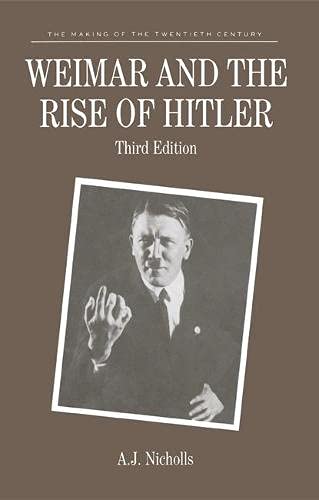 Weimar and the Rise of Hitler 9780333550991