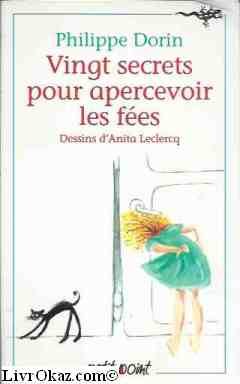 20 secrets pour apercevoir les fées 9782020159494