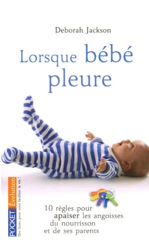 LORSQUE BEBE PLEURE 9782266154734