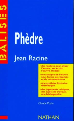 "Phèdre", Racine: Résumé analytique, commentaire critique, documents complémentaires 9782091886183