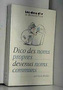 Le dico des noms propres devenus noms communs 9782286017422