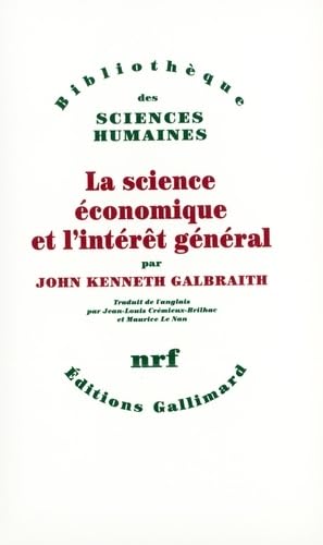 La Science économique et l'intérêt général 9782070291038