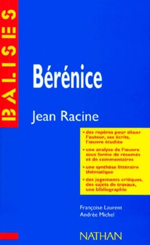 "Bérénice", Racine: Des repères pour situer l'auteur... 9782091804835