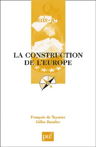 La Construction de l'Europe 9782130536741