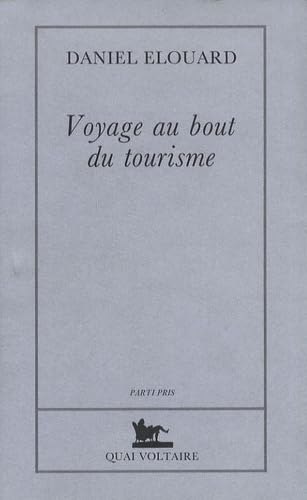 Voyage au bout du tourisme 9782876531390