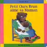 Petit Ours Brun aime sa Maman 9782227709249