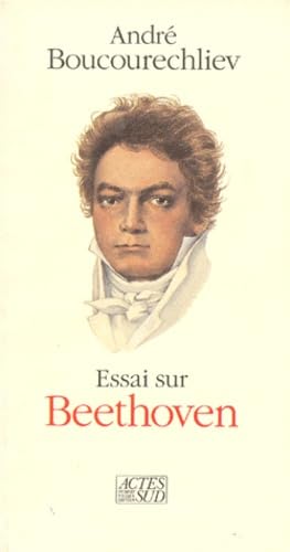 Essai sur Beethoven 9782868696465