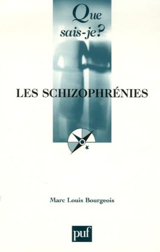 Les schizophrénies 9782130557142