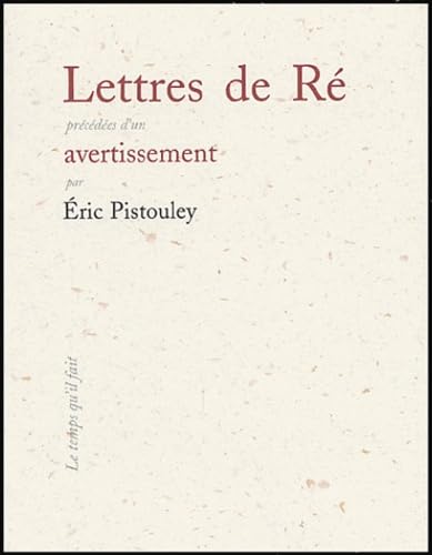 Lettres de Ré précédées d'un Avertissement 9782868533999