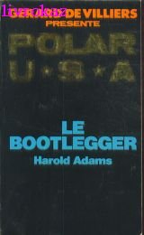 LE BOOTLEGER 9782738600158