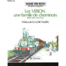 Les veron, une famille de cheminots 9782036513037