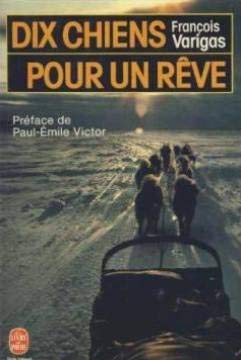 DIX CHIENS POUR UN REVE 9782253036586