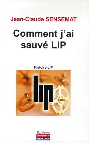 Comment j'ai sauvé LIP 9782352390015
