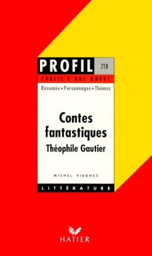 Profil d'une oeuvre : Contes fantastiques, Gautier 9782218719851