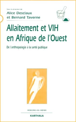 Allaitement et VIH en Afrique de l'Ouest 9782845860810