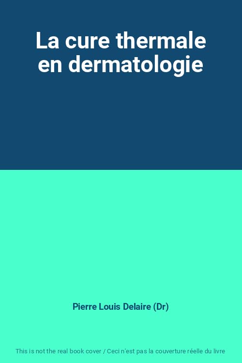 La cure thermale en dermatologie 