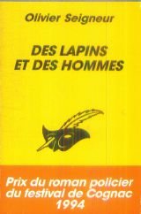 Des lapins et des hommes 9782702424797