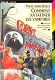 Comment ratatiner les vampires 9782070514625