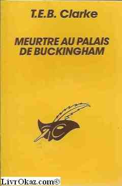 MEURTRE AU PALAIS DE BUCKINGHAM 9782702414859