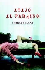 Atajo al paraiso/ Shortcut to Paradise 9788425342011