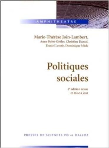 Politiques Sociales. 2eme Edition Revue Et Mise A Jour 9782247026388