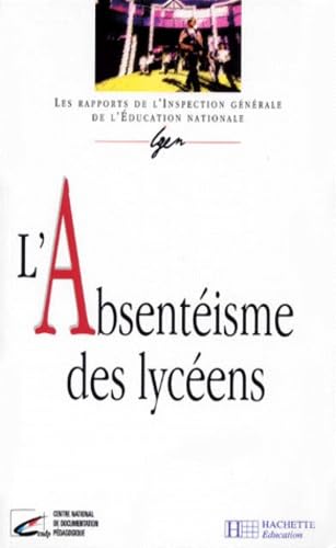 L'absentéisme des lycéens 9782011705419